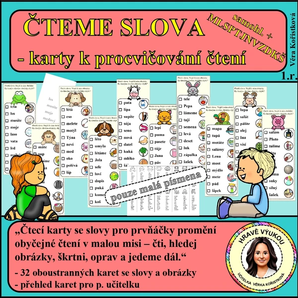 ČTEME SLOVA – karty k procvičování čtení – samohl. + MLSPTJNVZDKŠ