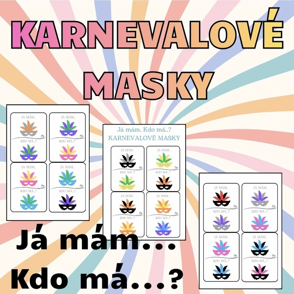 Karnevalové masky - Já mám... Kdo má...?