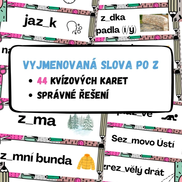 Vyjmenovaná slova po Z - 44 kvízových karet se správným řešením.