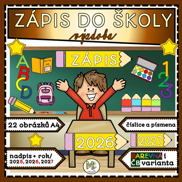 ZÁPIS DO ŠKOLY- VÝZDOBA
