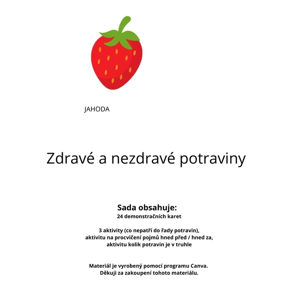 Zdravé a nezdravé potraviny - demonstrační karty se třemi aktivitami