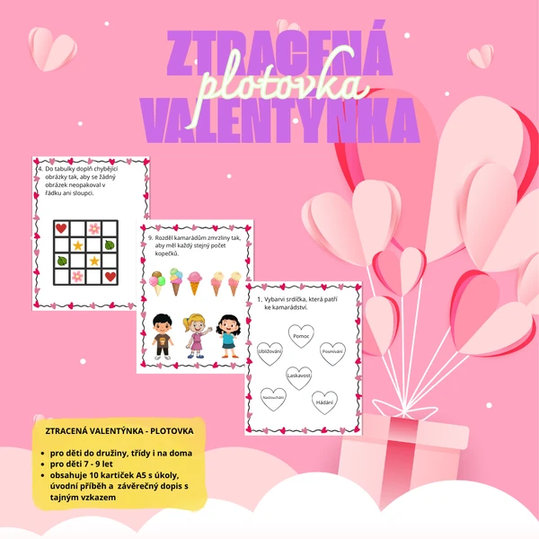 ZTRACENÁ VALENTÝNKA - PLOTOVKA