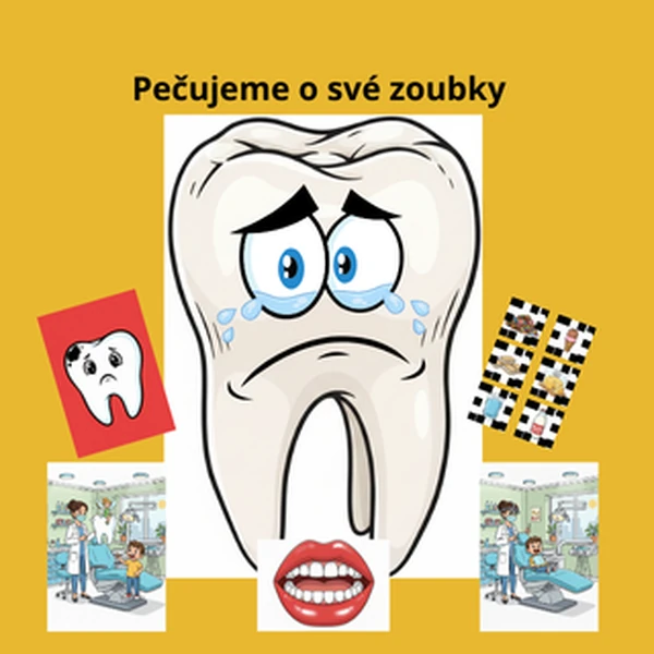 Pečujeme o své zoubky
