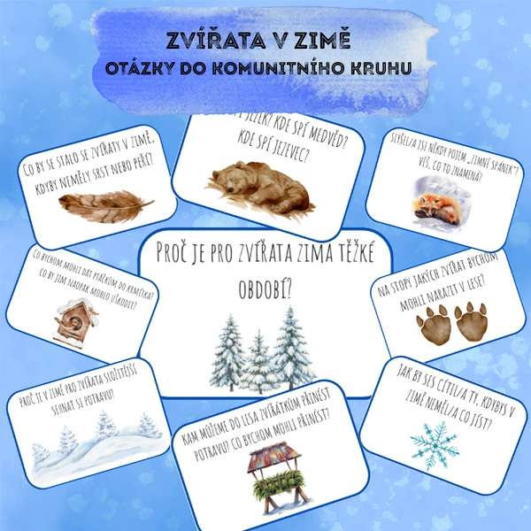 ZVÍŘATA V ZIMĚ - OTÁZKY DO KK