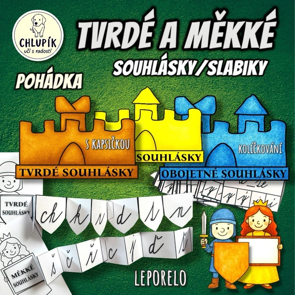 TVRDÉ A MĚKKÉ SOUHLÁSKY s pohádkou