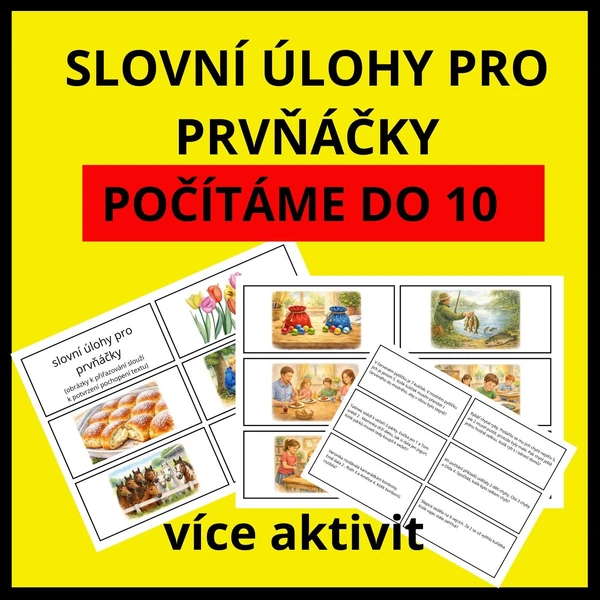 SČÍTÁNÍ A ODČÍTÁNÍ DO 10 - SLOVNÍ ÚLOHY NA KARTIČKÁCH S OBRÁZKY