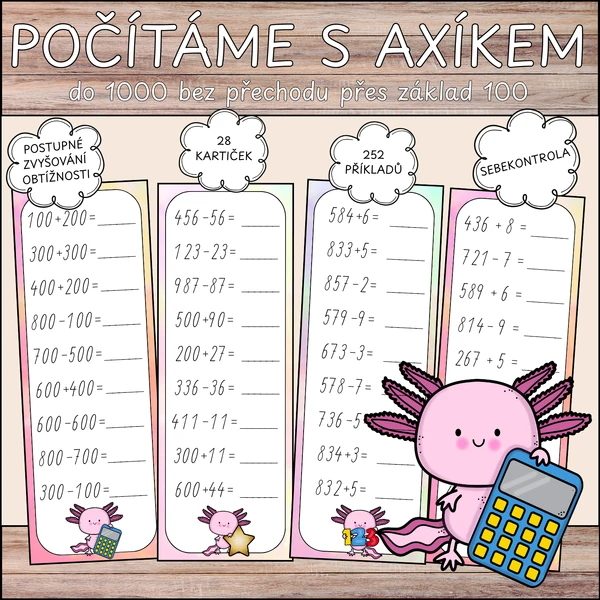 Počítáme s Axíkem - počítání do 1000 bez přechodu přes základ 100