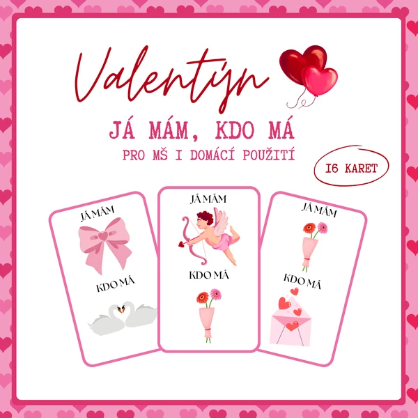 Valentýn – já mám, kdo má 