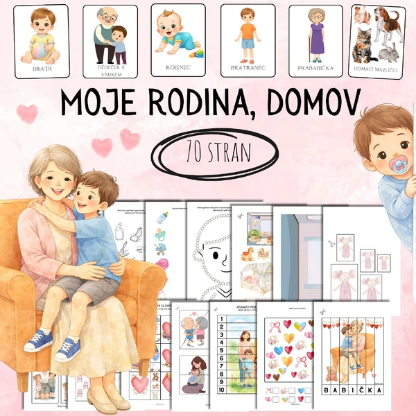 MOJE RODINA, MŮJ DOMOV - demonstrační obrázky, sestavování místností, Já mám, kdo má, tečkování vatovými tyčinkami, pracovní listy, skládačky, grafomotorika, dokreslování, vybarvování