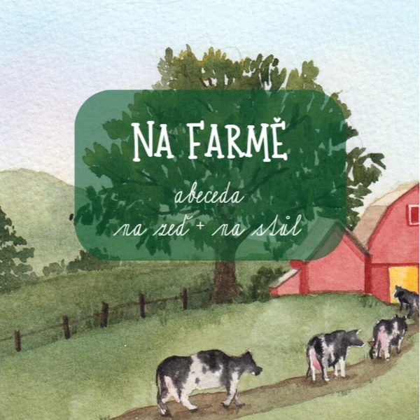 Na Farmě - abeceda