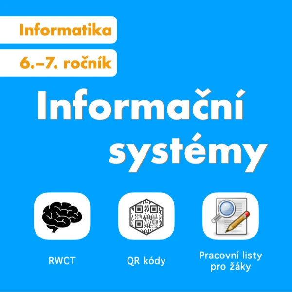 Informační systémy - úvodní hodina (odvození tématu a evokace)