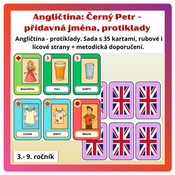 Angličtina: Černý Petr - přídavná jména, protiklady
