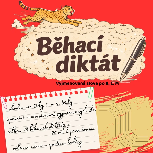 Běhací diktát - vyjmenovaná slova po B, L, M
