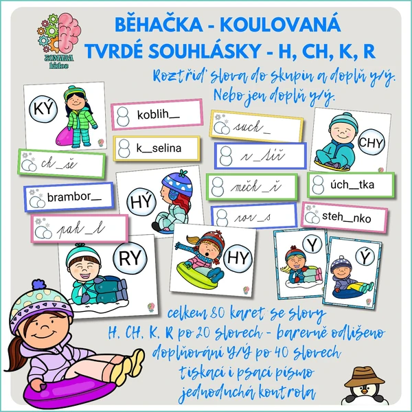 Běhačka Tvrdé souhlásky – Koulovaná
