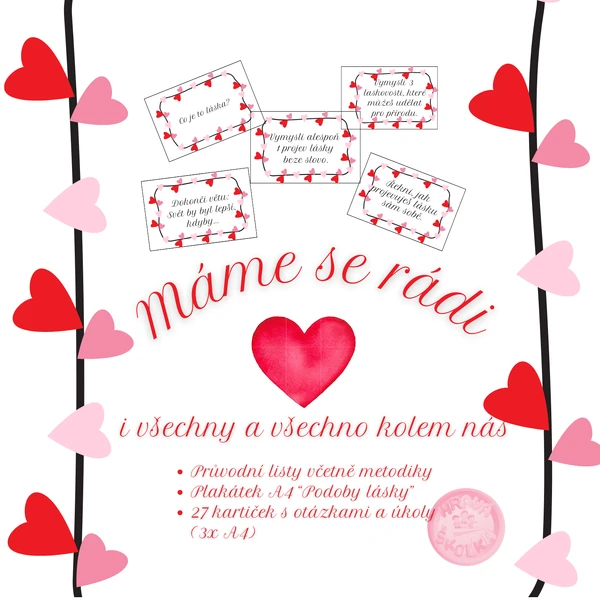 Máme se rádi (a všechny a všechno kolem nás)