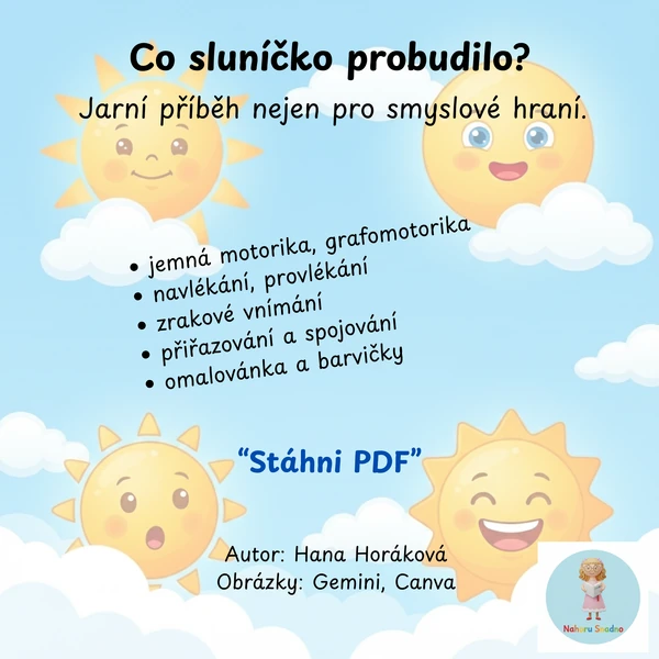 Co sluníčko probudilo?