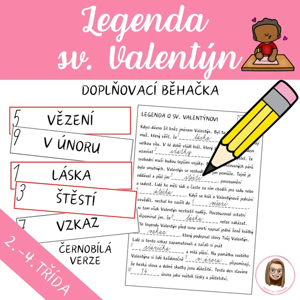 VALENTÝN - doplňovací legenda (běhačka)