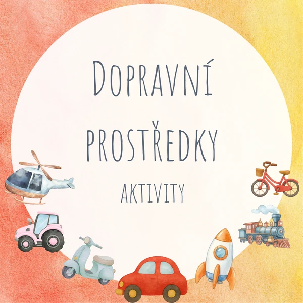 Dopravní prostředky - aktivity