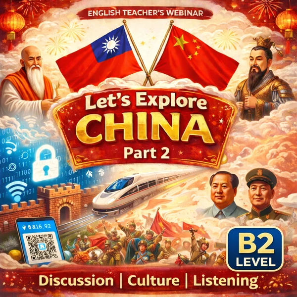 Let's Explore China! (B2 Konverzace / Poslech) - Part 2