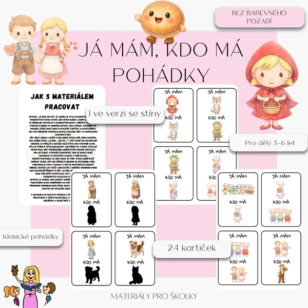 Z pohádky do pohádky - Já mám, kdo má