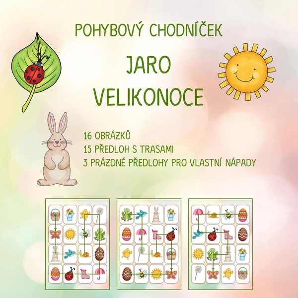 JARO - VELIKONOCE - pohybový chodníček pro MŠ a 1. stupeň ZŠ (15 tras, 16 obrázků, 3 šablony)
