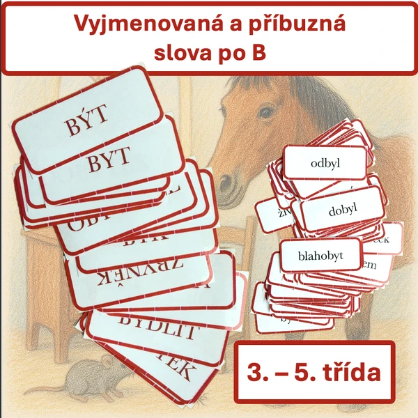Vyjmenovaná a příbuzná slova po B
