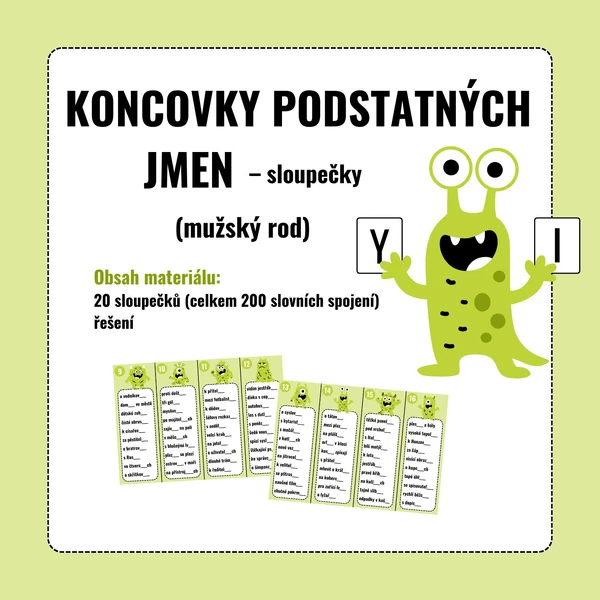 KONCOVKY PODSTATNÝCH JMEN (mužský rod) – sloupečky