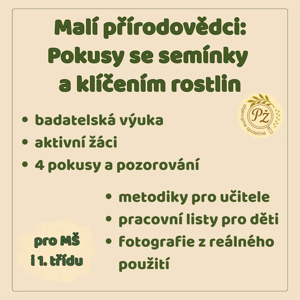 Malí přírodovědci: Pokusy se semínky a klíčením rostlin, semena
