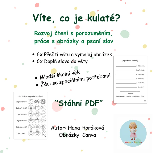 Víte, co je kulaté?