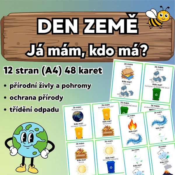 DEN ZEMĚ: Já mám, kdo má?