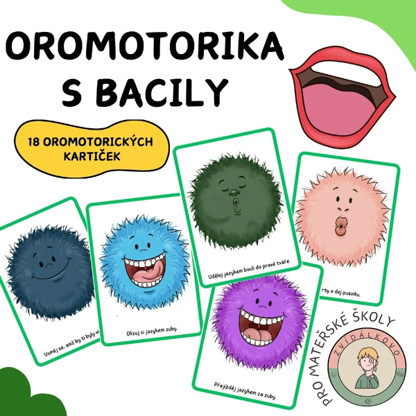 Oromotorika s bacily 