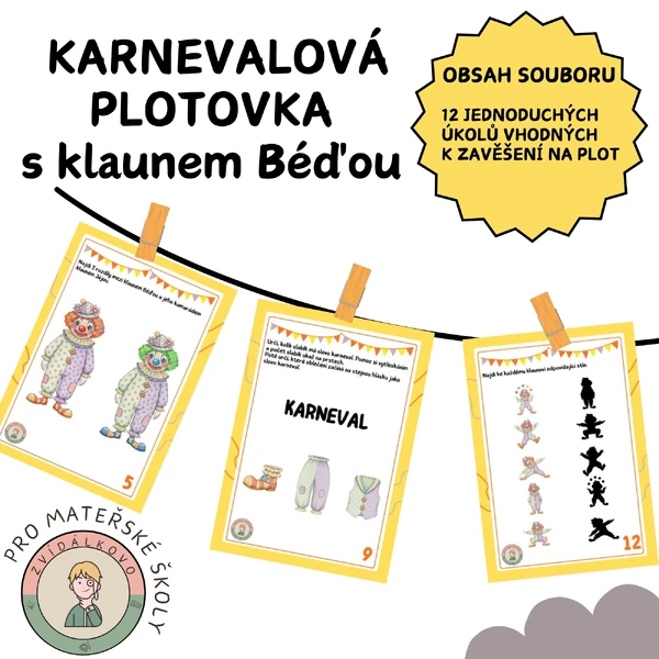 Karnevalová plotovka s klaunem Béďou 