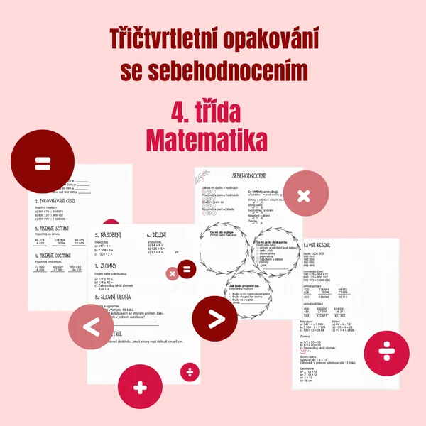 Třičtvrtletní opakování z matematiky pro 4. třídu + sebehodnocení