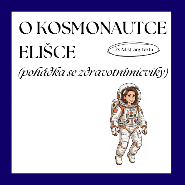 POHÁDKA SE ZDRAVOTNÍMI CVIKY - O ASTRONAUTCE ELIŠCE