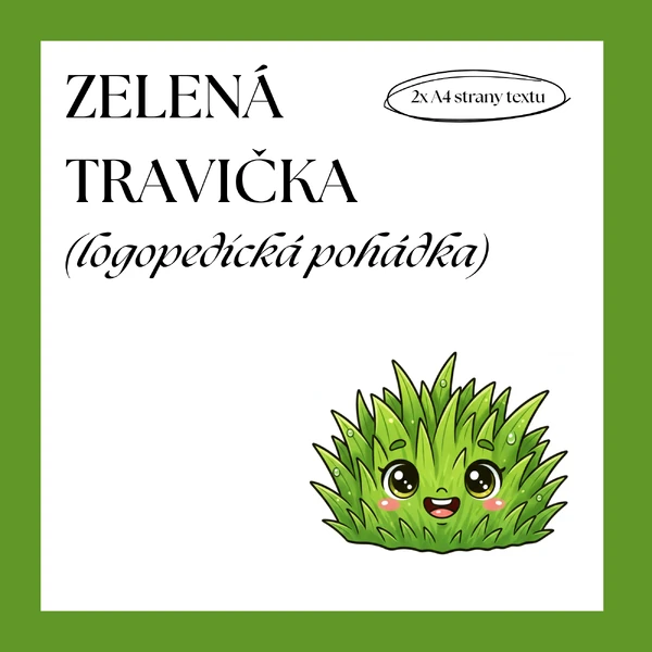LOGOPEDICKÁ POHÁDKA - ZELENÁ TRAVIČKA A JARNÍ PROBUZENÍ