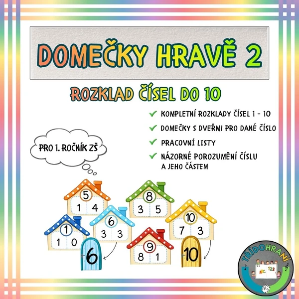DOMEČKY HRAVĚ 2 - ROZKLAD ČÍSEL DO 10