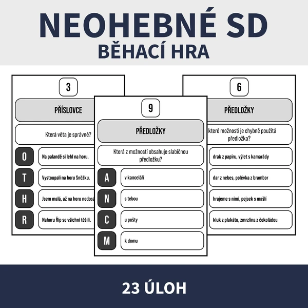 NEOHEBNÉ SLOVNÍ DRUHY - BĚHACÍ HRA