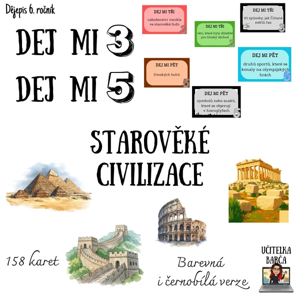Dej mi 3! Dej mi 5! - Starověké civilizace