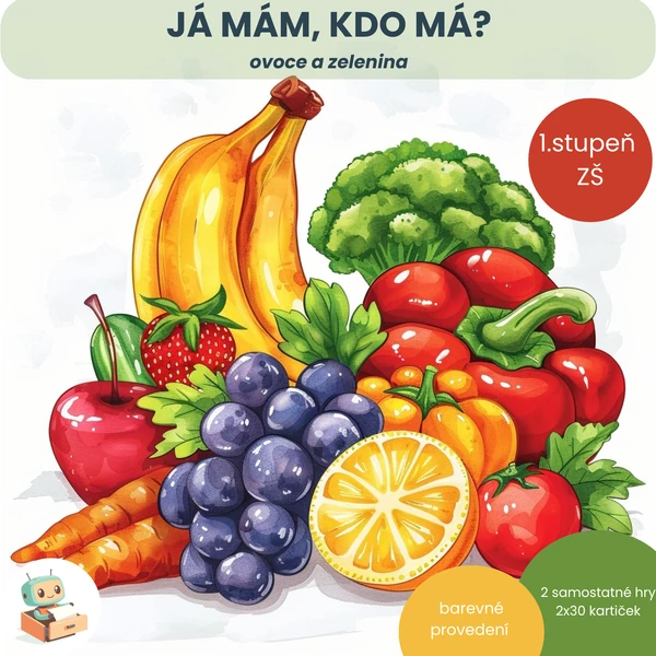 Já mám, kdo má? - Ovoce a zelenina.