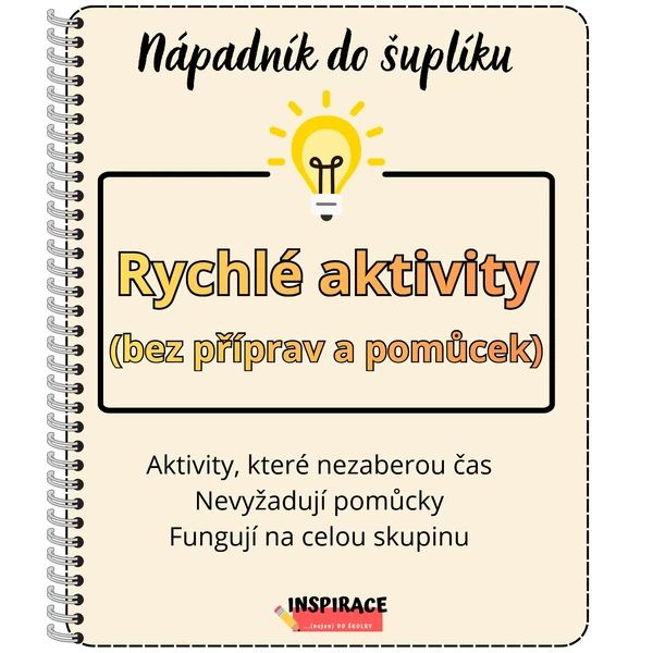 Rychlé aktivity (bez příprav a pomůcek)