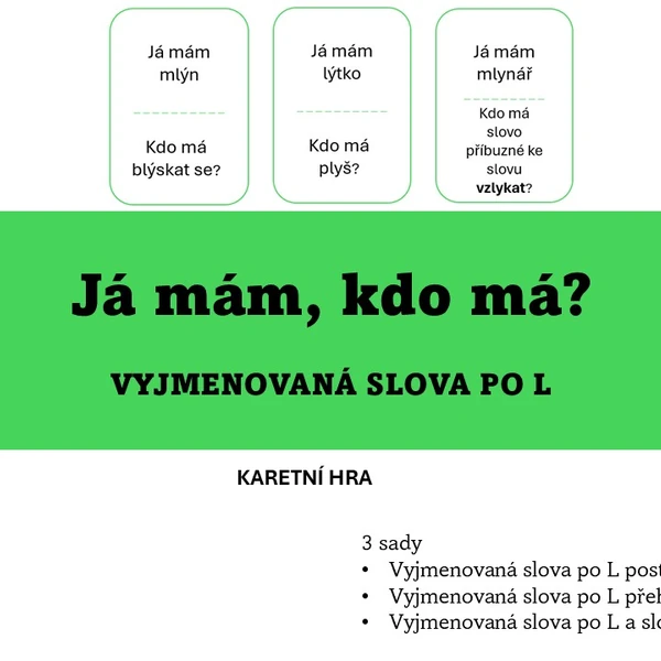 Já mám, kdo má - vyjmenovaná slova po L