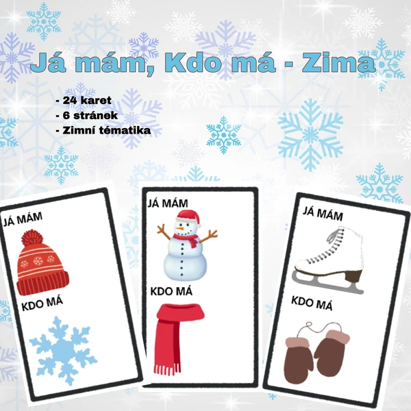Já mám, Kdo má? - Zima