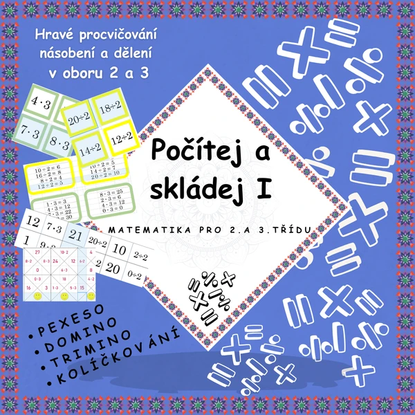 Počítej a skládej I (násobení a dělení 2 a 3)