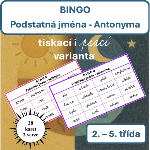Podstatná jména — antonyma (BINGO)