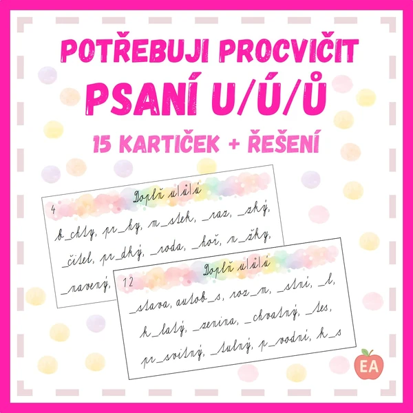 Potřebuji procvičit - psaní u/ú/ů
