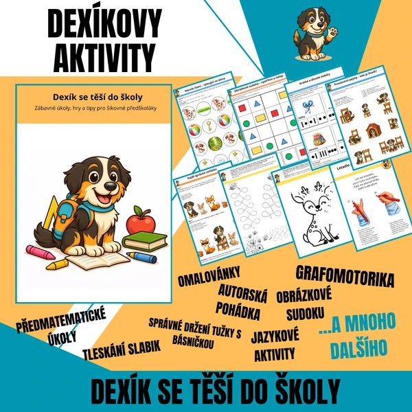 Dexík se těší do školy – předškolní příprava (pracovní listy pro MŠ)