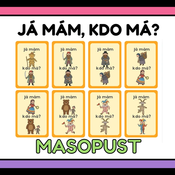 Já mám, kdo má? - Masopust