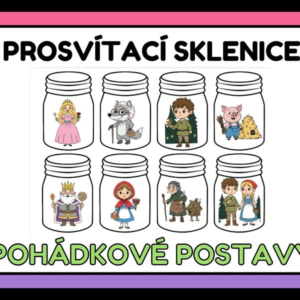 Prosvítací sklenice - Pohádkové postavy 