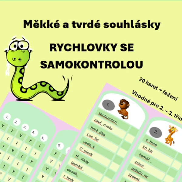 Měkké a tvrdé souhlásky - rychlovky se samokontrolou