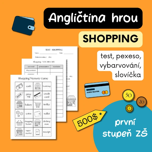 SHOPPING – Pracovní listy, test, hry, vymalovánky, přehled slovíček